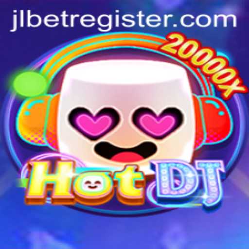 Unveiling HotDJ: A Thrilling Game Experience with jlbet
